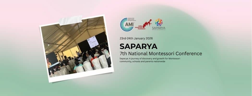 Saparya - National Montessori Conference